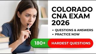 Pass Colorado CNA Exam 2026 | Top 75 State Registry Questions And Answers Walkthrough