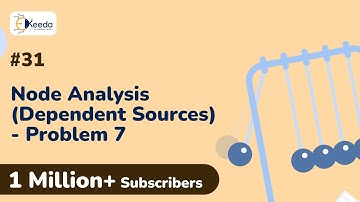 Node Analysis with Dependent Sources Problem 7 | DC Circuits and Network Theorems | EXTC Engineering