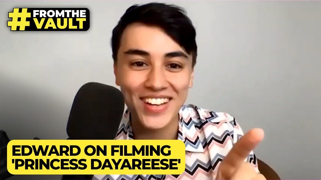Edward's experience of filming "Princess DayaReese" | 