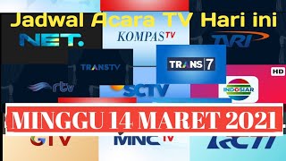 JADWAL ACARA TV HARI INI 📺 Minggu 14 Maret 2021