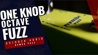 nvmbr fuzz— October Audio Effects Pedals
