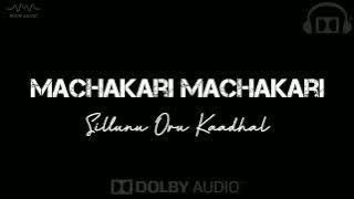 Machakari Machakari | Sillunu Oru Kaadhal | Tamil Hits | Dolby Surround 🎧