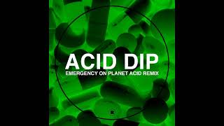 Radio Slave - Acid Dip (Emergency On Planet Acid Remix) (Rekids, REKIDS189R)