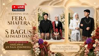 🔴LIVE WEDDING FERA SHAFERA & S BAGUS AHMAD DANI DI DESA PULE TRENGGALEK || AN NAJAA INDONESIA