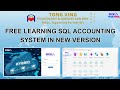 FREE LEARNING SQL ACCOUNTING SYSTEM IN NEW VERSION (DEMO) 🖥️