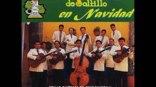 Hacia Belén va una burra - Rondalla del Amor de Saltillo