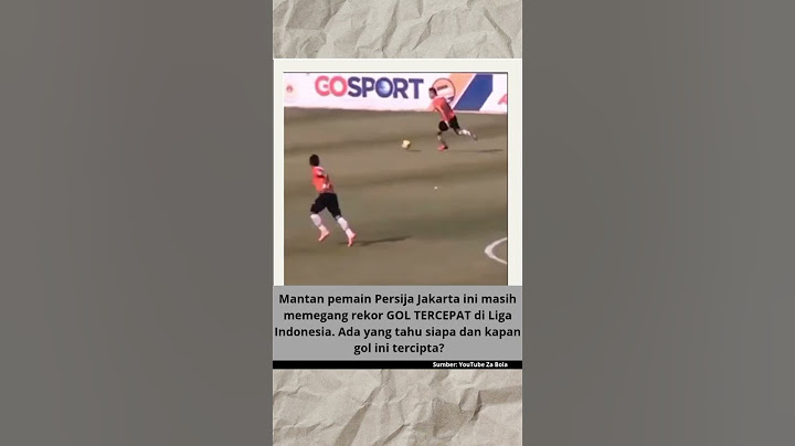 Pemegang rekor gol tercepat di Indonesia masih milik mantan pemain Persija Jakarta. Bisa tebak?