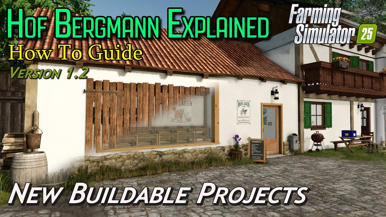 New Construction Projects | Hof Bergmann V 1.2 | Farming Simulator 25