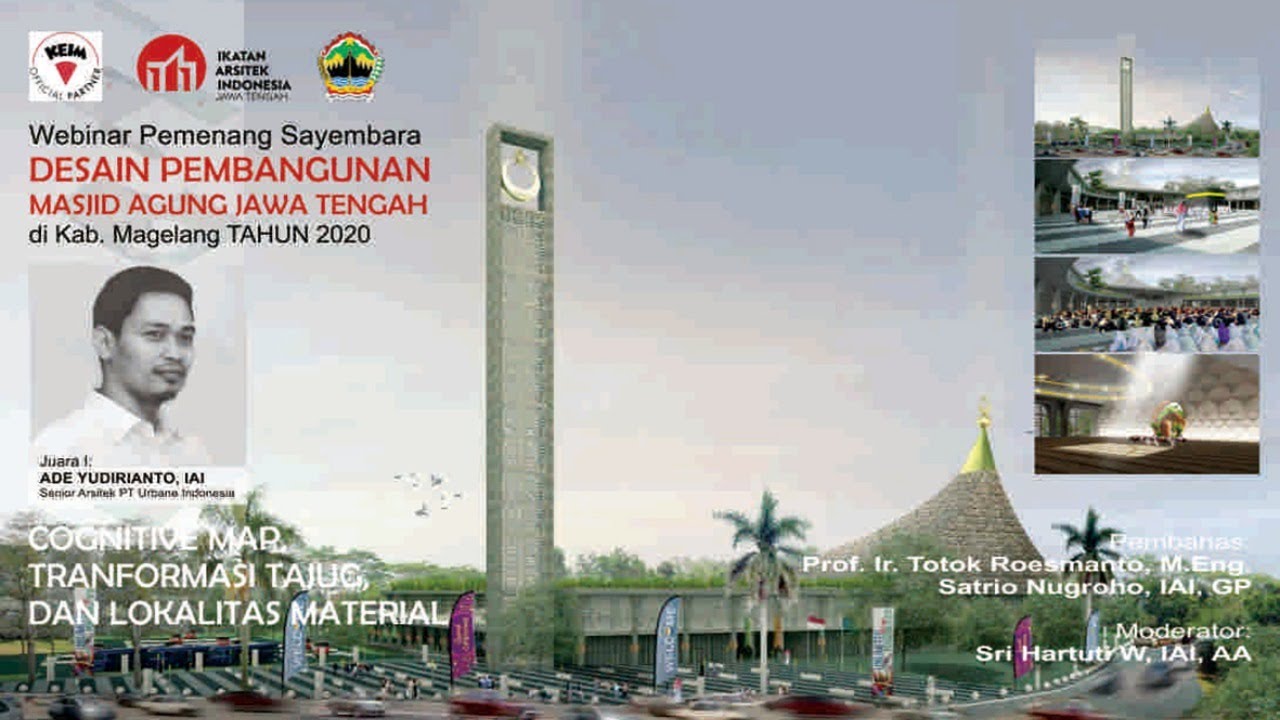 Webinar Pemenang Sayembara Desain  Pembangunan Masjid  Agung  