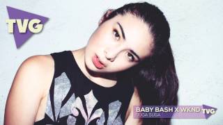 Baby Bash x WKND - Suga Suga