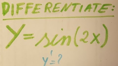 Chain rule. Derivatives y=sin(2x)