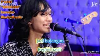 T'KOES   BUJANGAN COVER KOES PLUS karaoke M1