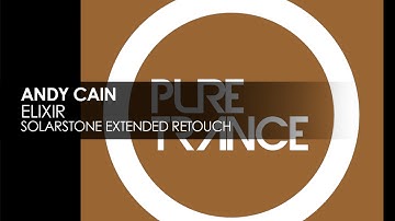 Andy Cain - Elixir (Solarstone Extended Retouch)