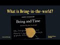 What is Being-in-the-world? | Martin Heidegger; Principia Ontologia | Western Philosophy