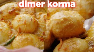How To Make Dimer Korma Recipe