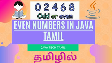 Even numbers or Odd numbers in Java Tamil | Beginner programs in Java Tamil | Java Tech Tamil