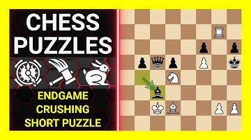 Chess Puzzles to Practice. Themes: Endgame, Crushing, Short puzzle. Learn Chess