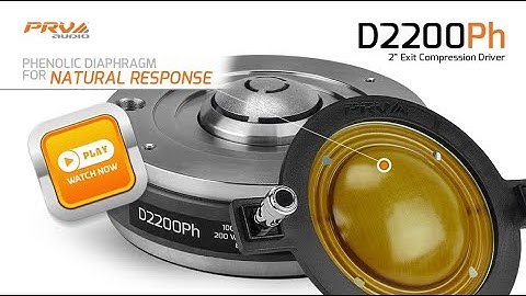 PRV Audio D2200Ph / 2" Exit PRO Audio Phenolic Compression Driver