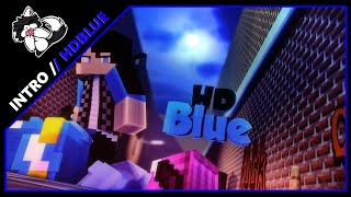 {D} Intro HDBlue [Mine-imator + After Effect] (w/TrollSeven)