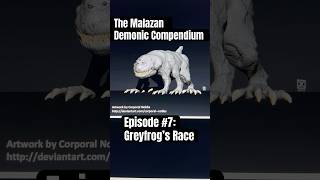 The Malazan Demonic Compendium #7 Greyfrog’s Race #malazan #books #fantasy