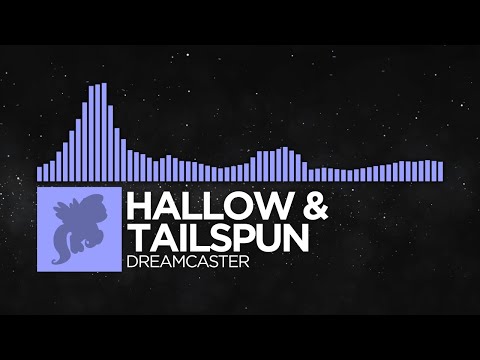 Hallow, tailspun - Dreamcaster