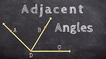 Do adjacent angles equal 90 or 180?
