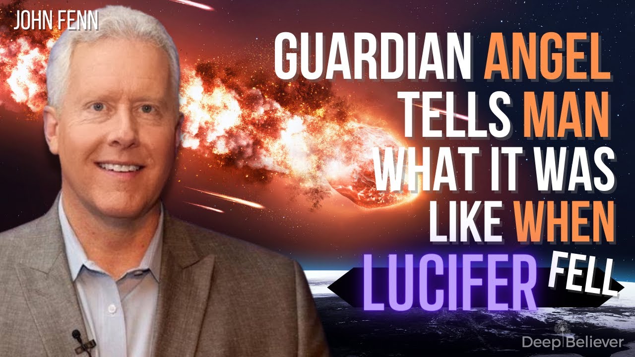 Guardian Angel Tells Man What It Was Like When Lucifer Fell  Was Schooled About  the Supernatural