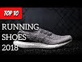 Top 10 Running Shoes 2018