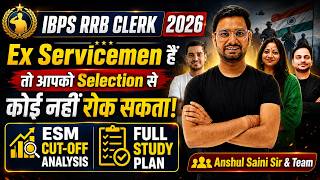 Ex Servicemen IBPS RRB Clerk Cut Off 2025 Itni Kam? 2026 Bank Preparation Plan & Selection Strategy