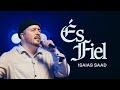 Isaias Saad - És Fiel