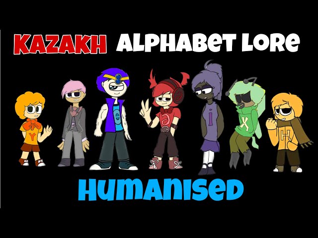 Kazakh Alphabet Lore by riskoskrabak on DeviantArt