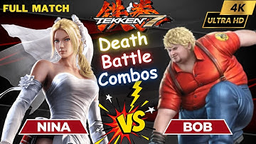 Nina vs Bob - Tekken 7 Combos - Fight Match - 4K 60fps #gaming #tekken7 #nina #bob