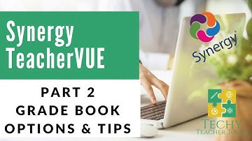 Synergy TeacherVUE Part 2 - Grade Book Options