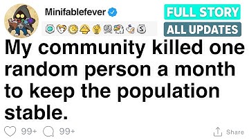 In my community, they “chose” one person a month to maintain population control. [FULL STORY]