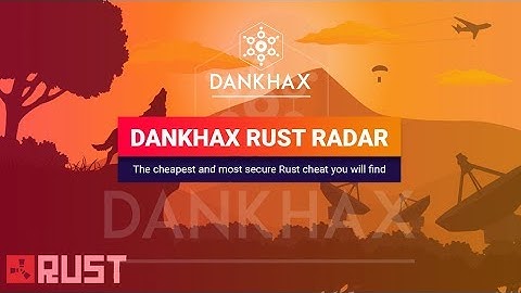 DankHaX.net - Rust external radar