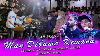 MAU DIBAWA KEMANA - ARMADA (LIVE PIANO COVER) BY TRY PRIANO, ADLANI RAMBE, ASTRONI TARIGAN