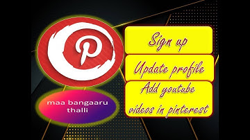 login | pinterest | create account procedure | signup | english | subtitles | maa bangaaru thalli