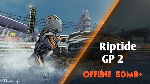 Riptide Gp 2 HD Gameplay | Offline 50 MB+ | Walkthrough Gameplay