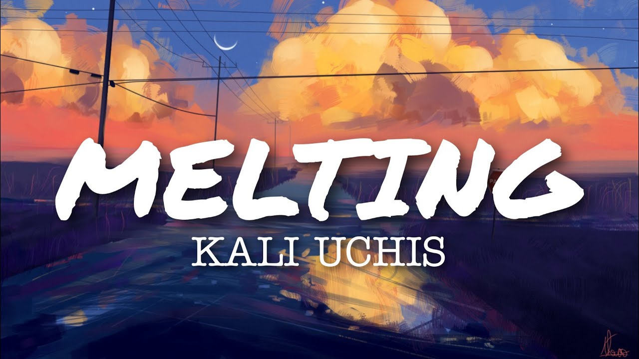 Kali Uchis - Melting lyrics - YouTube