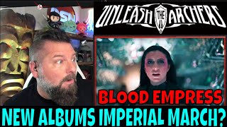 UNLEASH THE ARCHERS - Blood Empress | OLDSKULENERD REACTION