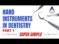 Hand Instruments | Operative Dentistry | Part 1