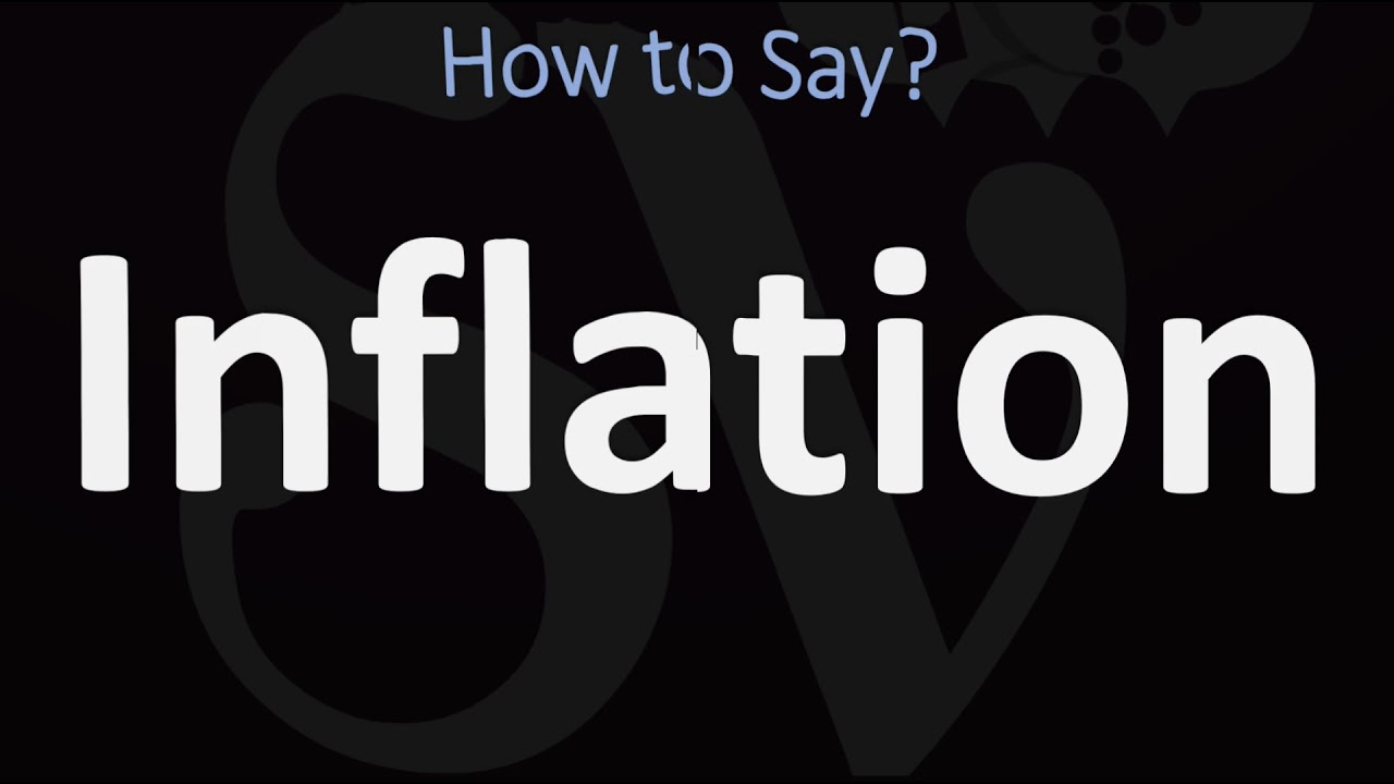 How to Pronounce Inflation? (CORRECTLY)