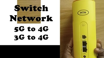 MTN ROUTER : How To Switch Network 5G To 4G to 3G