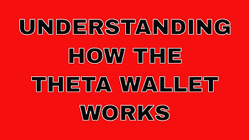 The Inner workings of the THETA wallet