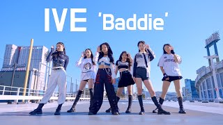 IVE 아이브 'Baddie' Dance Cover