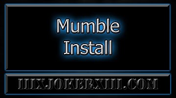Mumble Install