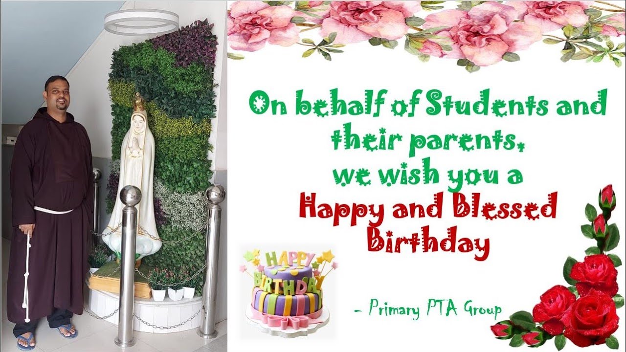 Happy Birthday Rev. Fr. Sebastian Gomes (Headmaster, Fatima high School