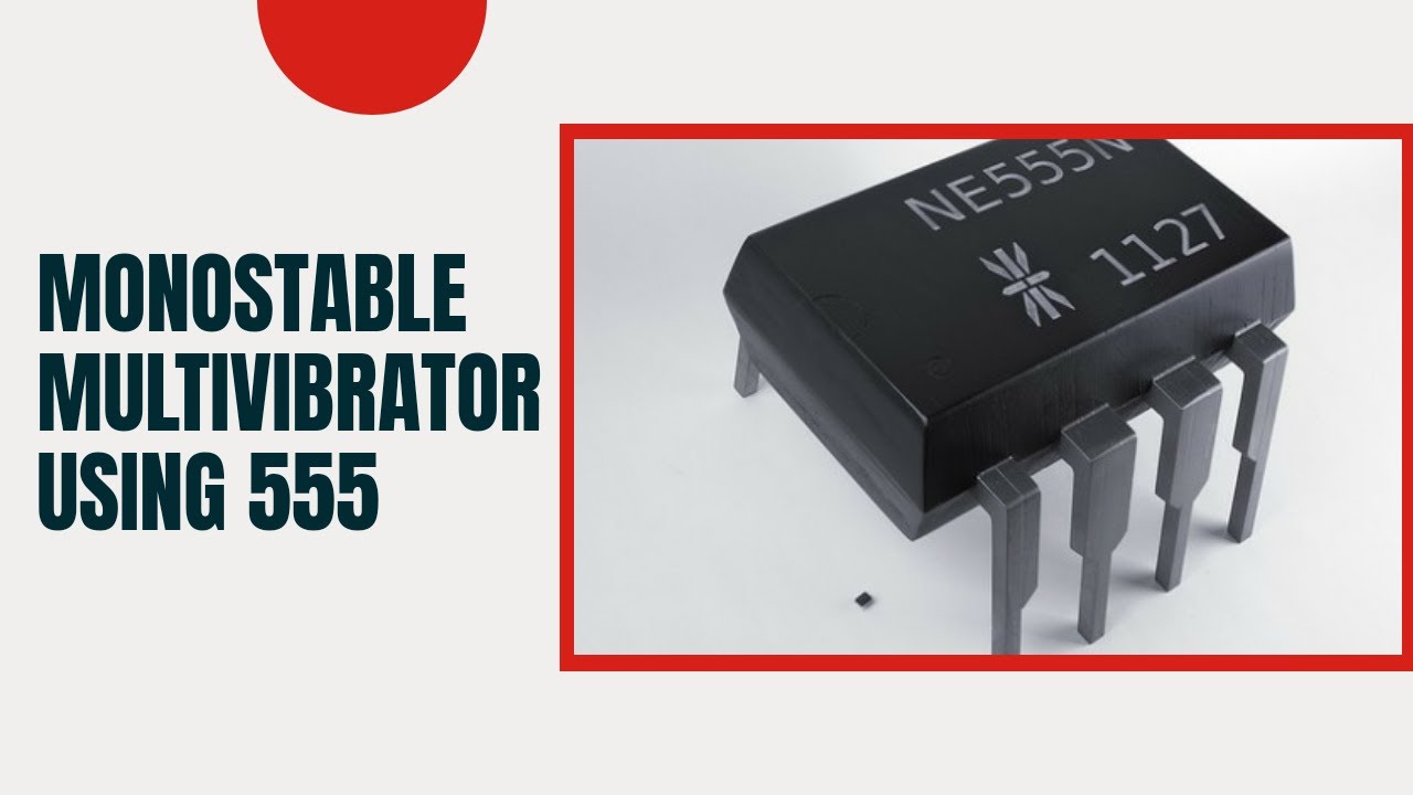 monostable multivibrator using 555 timer/tinkercad circuits/tinkercad ...