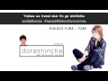 [Karaoke Thaisub] FAKE - KIKUCHI FUMA [Romaji]