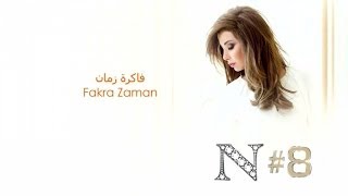 Watch Nancy Ajram Fakra Zaman video